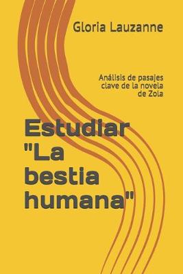 Book cover for Estudiar La bestia humana