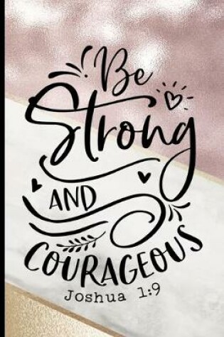 Cover of Be Strong and Courageous Joshua 1