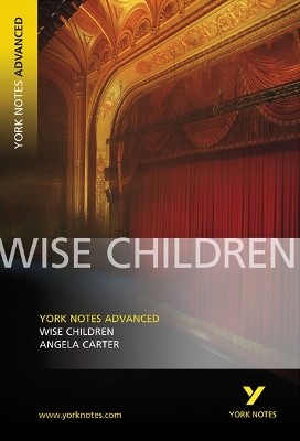 Cover of Wise Children: York Notes Advanced