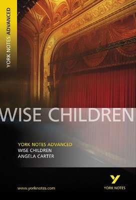 Book cover for Wise Children: York Notes Advanced