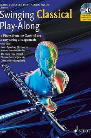 Cover of Swinging Classical Play-Along Clarinet
