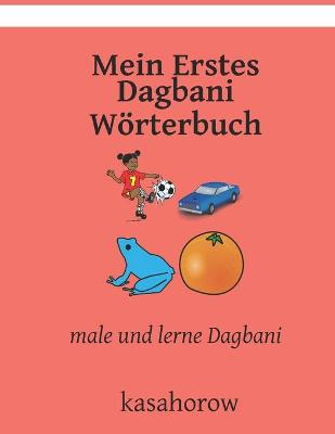 Book cover for Mein Erstes Dagbani Wörterbuch