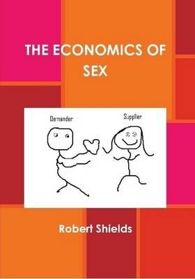 Book cover for THE Economics of Sex