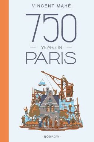 Cover of 750 Years In Paris