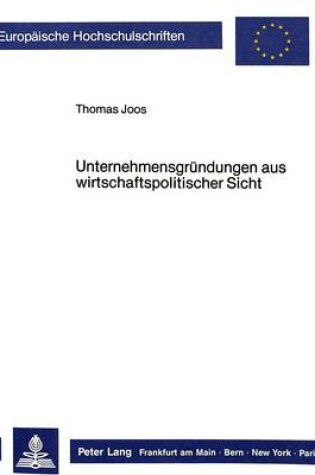 Cover of Unternehmensgruendungen Aus Wirtschaftspolitischer Sicht