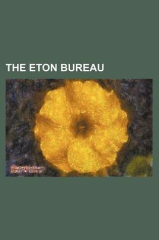 Cover of The Eton Bureau