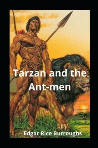 Cover of Tarzan and the Ant-men illustrated