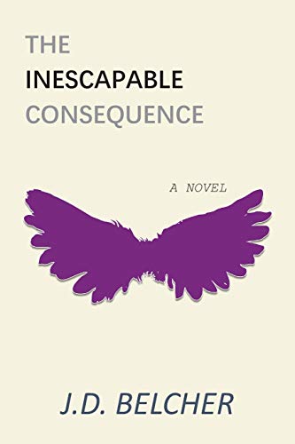 Book cover for The Inescapable Consequence