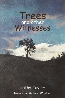 Book cover for Trees and Other Witnesses