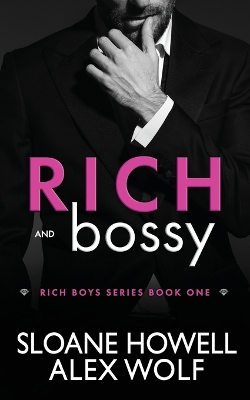 Cover of Rich and Bossy