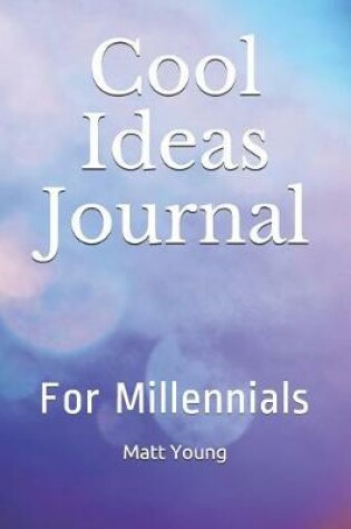 Cover of Cool Ideas Journal