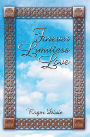 Cover of Forever Limitless Love