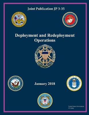 Book cover for Joint Publication JP 3-35 Deployment and Redeployment Operations January 2018