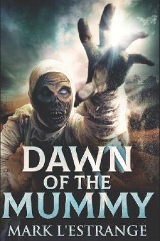 Cover of Dawn Of The Mummy