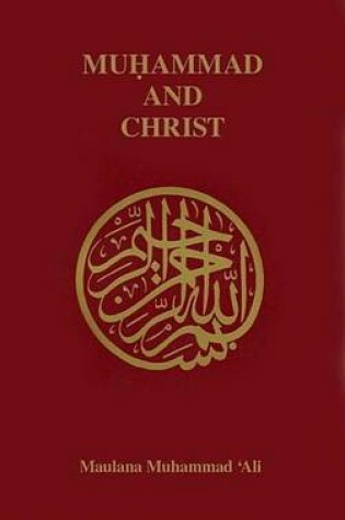 Cover of Muhammad and Christ