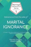 Book cover for Deliverance from the Yoke of Marital Ignorance