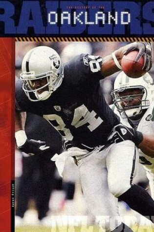 Cover of The History of the Oakland Raiders