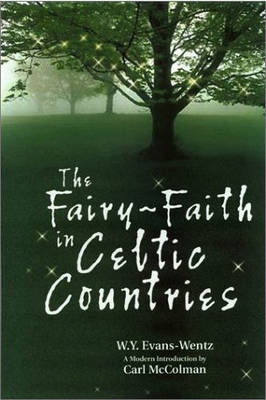 Book cover for The Fairy-Faith in Celtic Countries