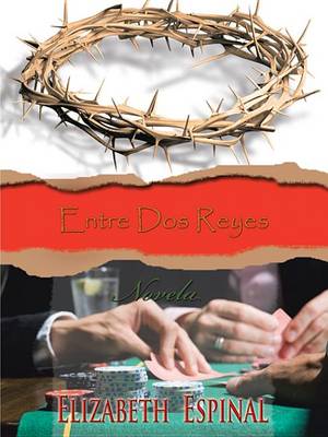 Book cover for Entre DOS Reyes