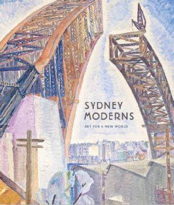 Book cover for Sydney Moderns:Art for a New World