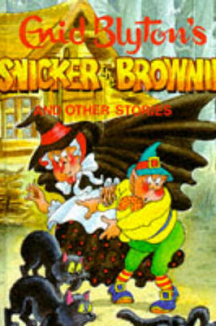 Cover of Snicker the Brownie