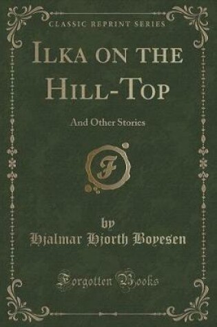 Cover of Ilka on the Hill-Top