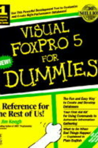 Cover of Visual FoxPro 5 For Dummies