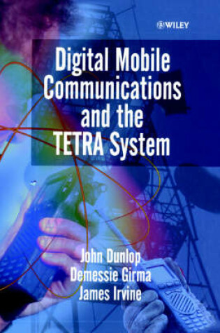 Cover of Digital Mobile Communications and the TETRA System