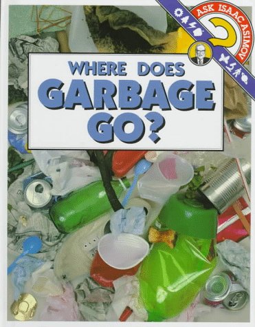 Book cover for Where Does Garbage Go?
