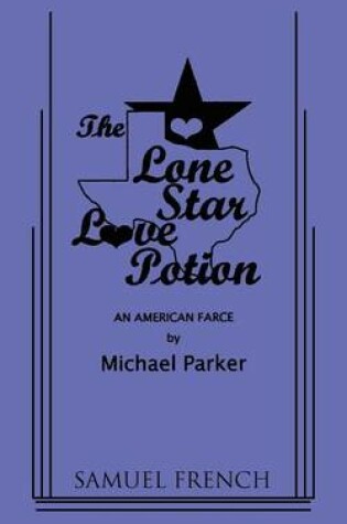 Cover of The Lone Star Love Potion