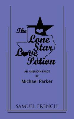 Book cover for The Lone Star Love Potion
