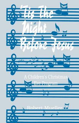 Book cover for 'Tis The Night Before Jesus