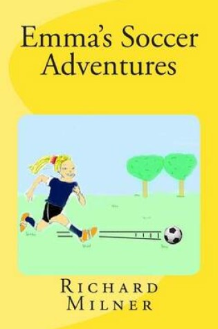 Cover of Emma's Soccer Adventures