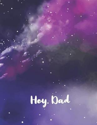 Book cover for Hey, Dad