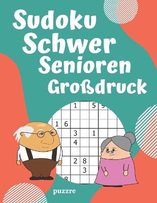 Book cover for Sudoku Schwer Senioren Großdruck