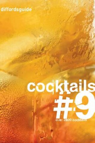 Cover of Diffordsguide Cocktails 9