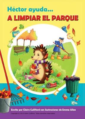 Book cover for Hector Ayuda A Limpiar El Parque