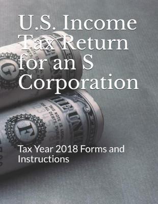 Book cover for U.S. Income Tax Return for an S Corporation