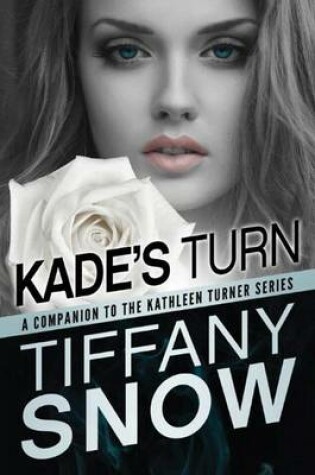 Cover of Kade's Turn