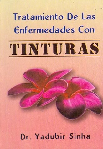 Book cover for Tratamiento De Las Enfermedades Con Tinturas