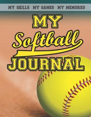 Book cover for My Softball Journal