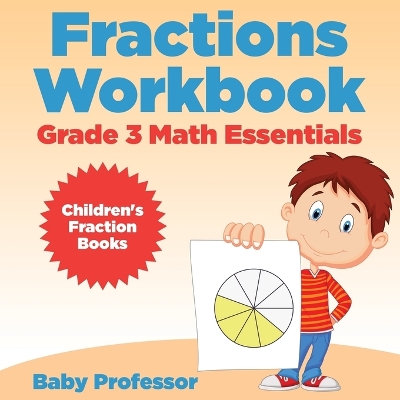 Book cover for Fractions Workbook Grade 3 Math Essentials