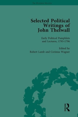 Cover of Selected Political Writings of John Thelwall Vol 1