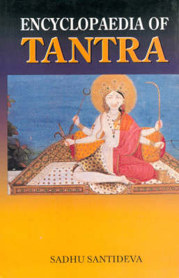 Book cover for Encyclopaedia of Tantra