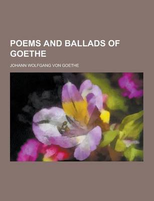 Book cover for Poems and Ballads of Goethe