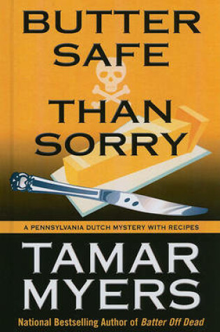Cover of Butter Safe Than Sorry
