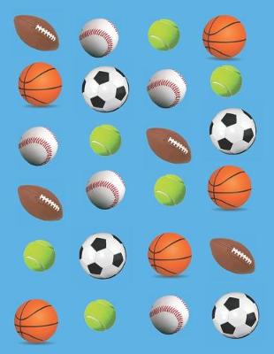 Book cover for Sports Lover Basketball Football Tennis Soccer Baseball Notebook