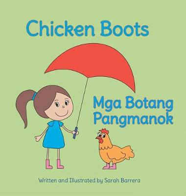 Book cover for Chicken Boots / Mga Botang Pangmanok