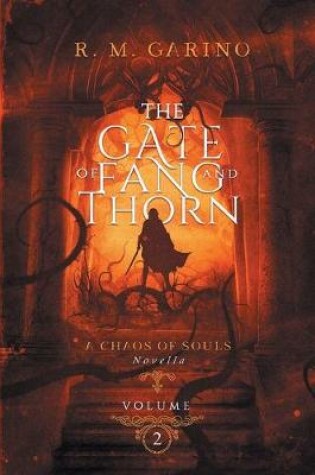 Cover of The Gate of Fang and Thorn