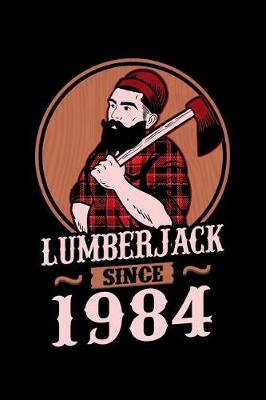 Book cover for Lumberjack Since 1984